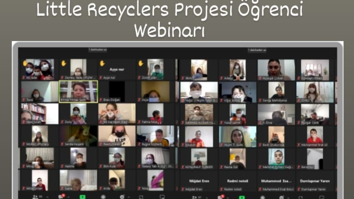 Little Recyclers Projesi Öğrenci Tanışma Webinarı 